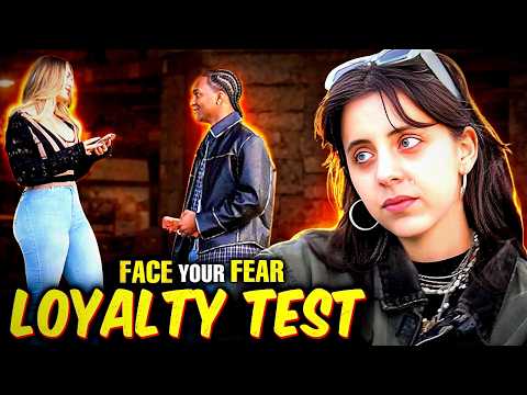 Will Her Boyfriend Cheat When She's Not Around? (Loyalty Test) | Face Your Fear
