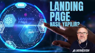 Landing Page Nasıl Yapılır I Landing Page Nasıl Hazırlanır I Landing Page Tasarı