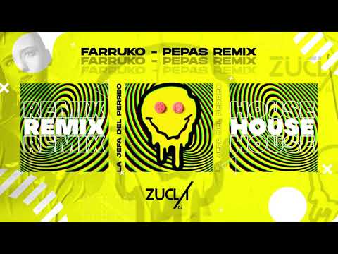 PEPAS REMIX HOUSE - Farruko ( Zucla Dj Remix )