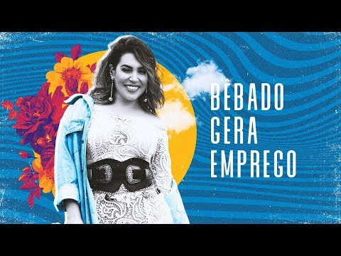 Naiara Azevedo - Bêbado Gera Emprego - DVD #NaiaraSunrise