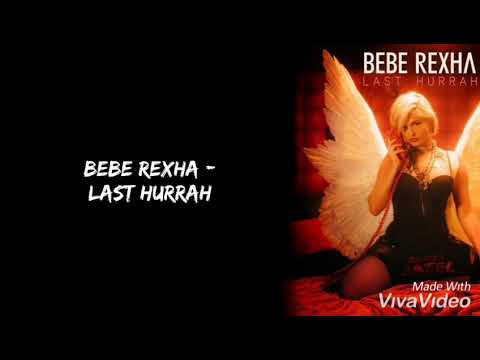 download lagu mp3 mp4 Bebe Rexha Last Hurrah Lyrics Traduction, download lagu Bebe Rexha Last Hurrah Lyrics Traduction gratis, unduh video klip Bebe Rexha Last Hurrah Lyrics Traduction
