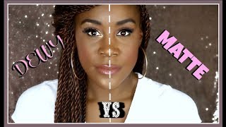 DEWY VS MATTE MAKEUP LOOK | BEGINNER & DARK SKIN FRIENDLY