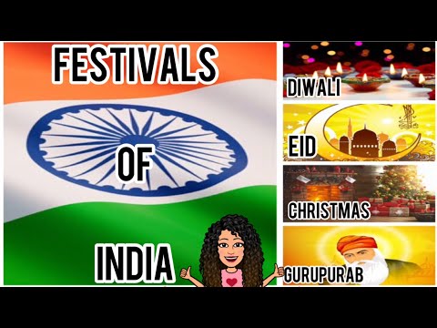 Festivals of India/ National Festivals & Religious Festivals