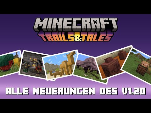 Minecraft 1.20 Update – Alle Neuerungen in Trails & Tales erklärt