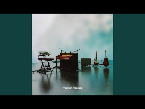 Promise & Presence