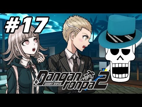 Danganronpa 2 w/ Noby - EP17 - Under! - Chapter 1 (VN Adventure - Blind)