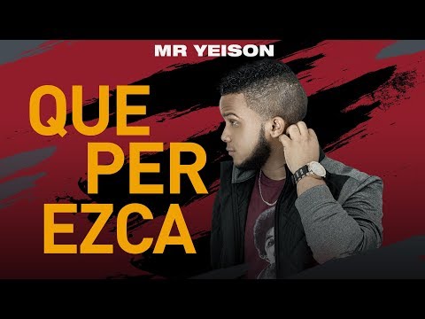 💢Mr.Yeison - Que Perezca 🔥