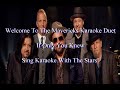 The Mavericks If Only You Knew Karaoke Duet