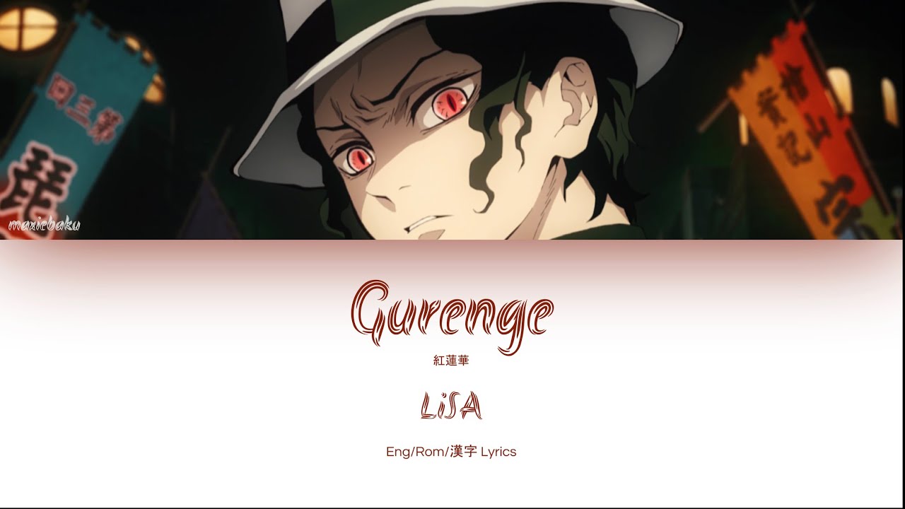 Download Lisa Gurenge Demon Slayer Kimetsu No Yaiba Op