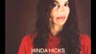 Hinda Hicks     You Think You Own Me