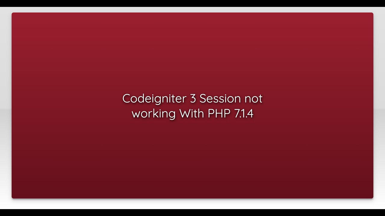 Codeigniter 3 Session not working With PHP 7.1.4