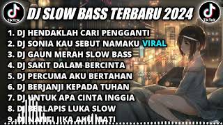 Download lagu DJ SLOW BASS TERBARU 2024 || DJ HENDAKLAH CARI PENGGANTI REMIX TIKTOK VIRAL FULL BASS TERBARU 2024 mp3