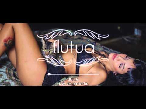 Filipe Fil - Flutua part. Júlia Assunção (prod. IAMNOBODI) Official Audio