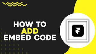 How To Add Embed Code In Framer (Quick Tutorial)