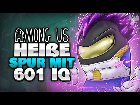 601 IQ SPUREN werden GESUCHT 👣 - ♠ Among Us ♠