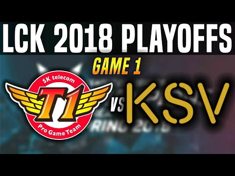 SKT vs KSV Game 1 - LCK Spring Playoffs 2018 - SKT T1 vs KSV G1 LCK Playoffs 2018 | SKT T1 Replays -
