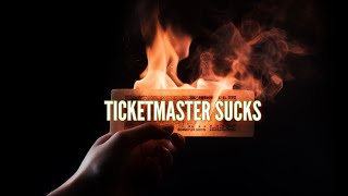 Ticketmaster Sucks - Your Favorite Band Sucks Podcast