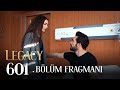 Emanet 601 Bölüm Fragmanı Legacy Episode 601 Promo