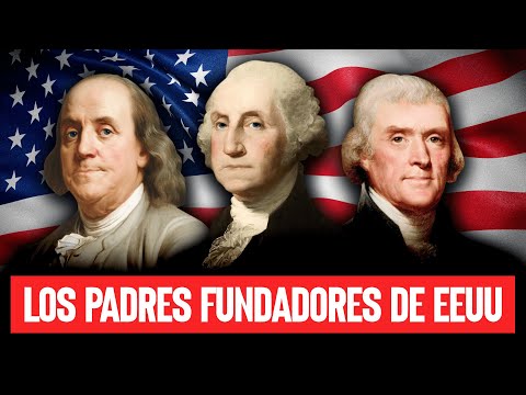 Los Padres Fundadores de EEUU: Gran Documental