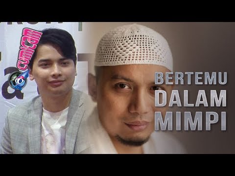 100 Hari Kepergian Alm. Ust. Arifin Ilham, Alvin Bertemu Ayah Lewat Mimpi - Cumicam 30 Agustus 2019