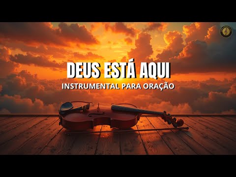 Inspiring Music Background for Prayer and Meditation | GOD IS HERE