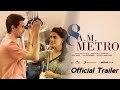 8am Metro official Trailer | Gulshan Devaiah, Saiyami K| 8am Metro Trailer | 8am Metro Movie Trailer