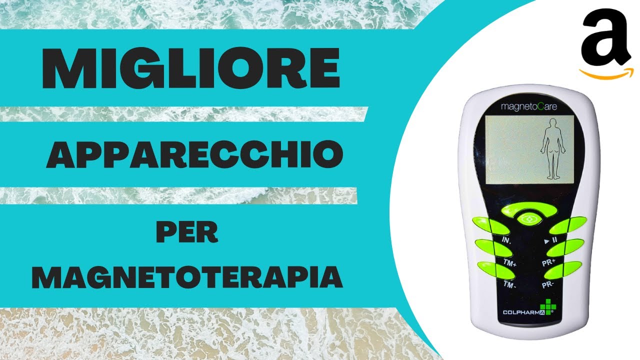 Gli Apparecchi per Magnetoterapia più efficaci