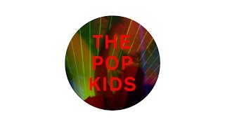 Pet Shop Boys - 'The Pop Kids (PSB deep dub radio edit)' (Official Audio)