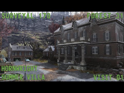 Fallout 76 Surveyal Project 170 - Forest 31 - Hornwright Summer Villa