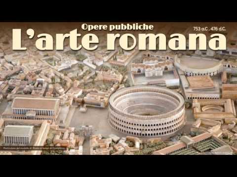 Arte romana [parte 1]: le opere pubbliche