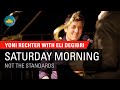 Yoni Rechter and Eli Degibri - Saturday Morning