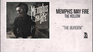 Memphis May Fire - The Burden