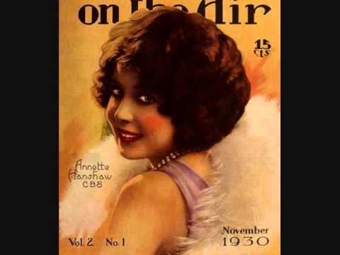 Annette Hanshaw - Little White Lies (1930)