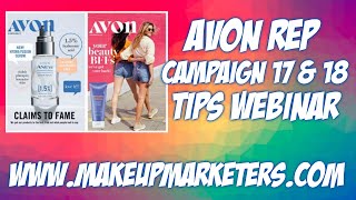 Avon Rep Campaign 17 & 18 Tips Webinar