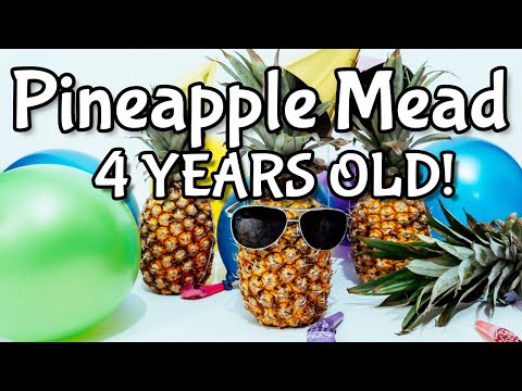 Pineapple Mead Aged Over 4 Years!