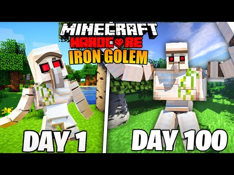 I Survived 100 Days As a Iron Golem in Hardcore Minecraft...