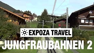 Jungfraubahnen Part 2 (Switzerland) Vacation Travel Video Guide