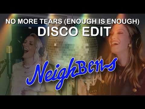 Claire & Delta - No More Tears (Enough Is Enough) DISCO EDIT!