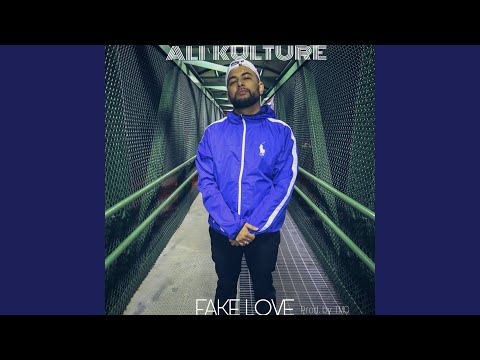 Fake Love