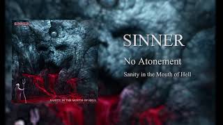 Sinner - No Atonement Featuring Vic Creatuure
