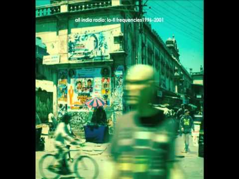 All India Radio - Lo Fi Groovy (Early Mix)