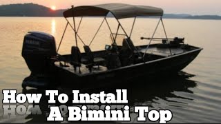 How To Install a Bimini Top