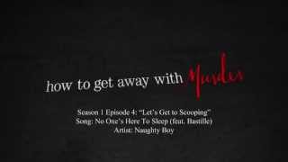 No One&#39;s Here To Sleep (feat. Bastille) - Naughty Boy | How to Get Away with Murder - 1x04 Music
