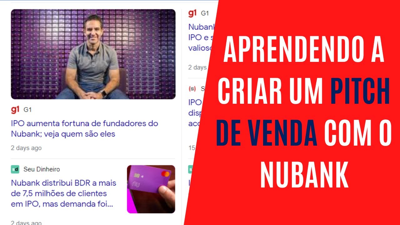 COMO FAZER UM PITCH DE VENDA COMO O NUBANK