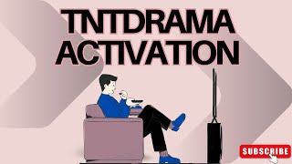 Tntdrama.com/activate ⏬👇