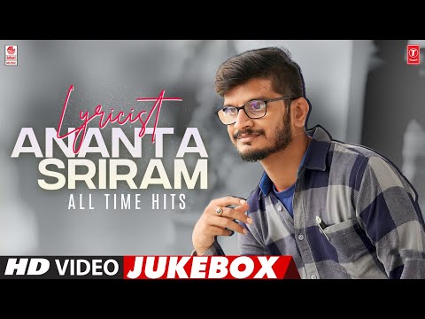 Lyricist Ananta Sriram All Time Hits Video Jukebox | Selected Ananta Sriram Love Songs |Telugu Hits