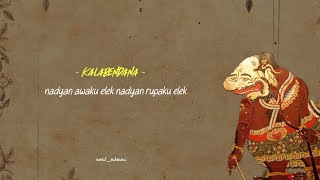 Download lagu Story wa wayang kulit kalabendana mp3