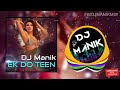 Ek Do Teen Dj Song