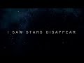 Thirteen Senses I Saw Stars Disappear Lyrics ...