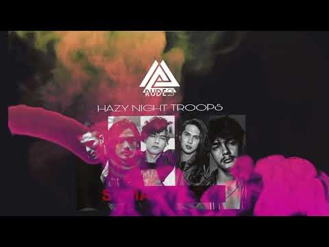 Rude 21 - Hazy Night Troops [Yheen, Yuki Zakamoto, Lil Pogi, Kirst Viray & Johannes Rissler]